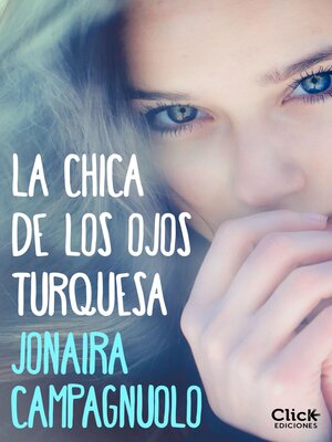 cover image of La chica de los ojos turquesa